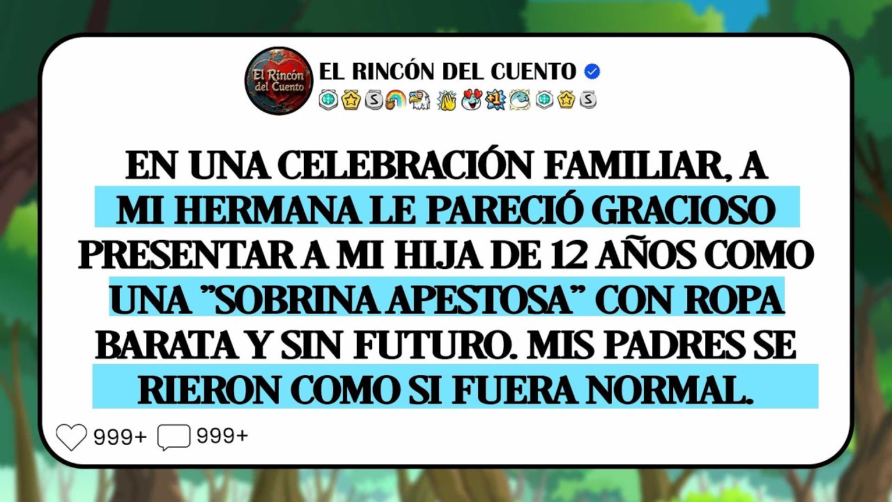 Mi Hermana Dijo Que Mi Hija Es La 