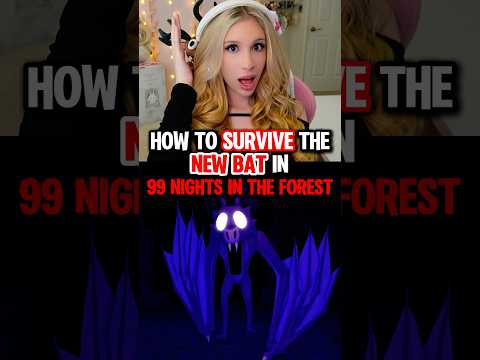 HOW To SURVIVE The NEW BAT In 99 NIGHTS IN THE FOREST On ROBLOX
