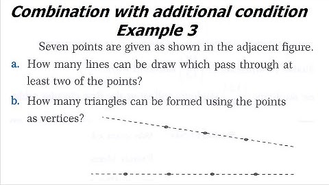 Combination with additional condition Example 3 (draw lines triangles using points)