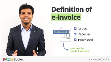 What Is e-invoice Under GST? | Basics of GST e-invoicing - Zoho Books