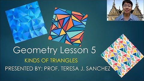 Geometry Lesson 5   KINDS OF TRIANGLE