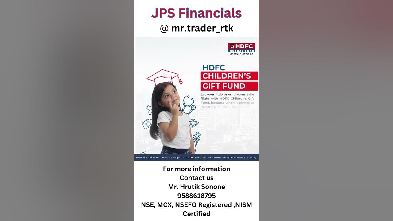 HDFC Children s Gift Fund JPS Financials YouTube hdfc-children-s-gift-fund-detail-in-hindi-best-child-education-policy