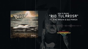 Cross Country Driver - “Rio Tularosa” ft. Mike Mangini & dUg Pinnick - Official Audio