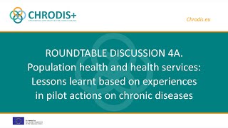 CHRODIS PLUS Online Conference on Chronic Diseases: roundtable discussion 4A