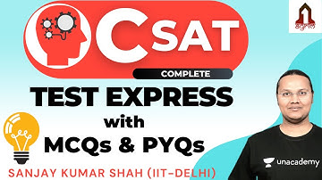 Top MCQs and PYQs for CSAT | Test Express | UPSC CSE Prelims 2021 | Sanjay Kumar Shah