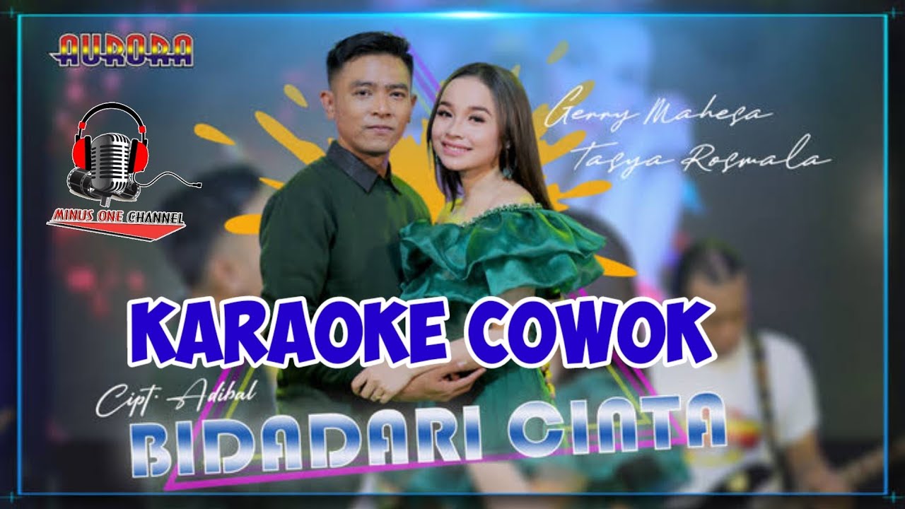 Duet Bareng Tasya Rosmala Bidadari Cinta Adibal Sahrul KARAOKE