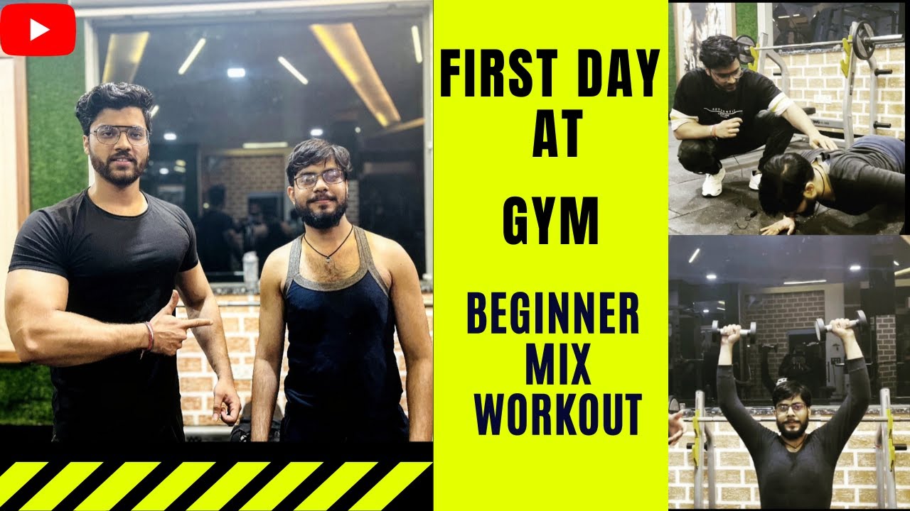 First Day At Gym Complete Guidance for Beginners Beginners Mix