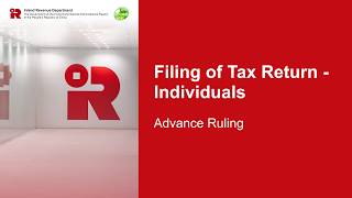 Filing of Tax Return - Individual (Advance Ruling) (TRP) Update