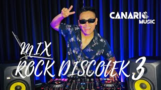 MIX ROCK DISCOTEK 3 - CANARIOMUSIC (BON JOVI, KISS, MEN AT WORK, ALPHAVILE, THE POLICE, ETC)