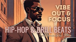 Handling Business | Music To Get You Motivated |  Lo-fi Hip-Hop & Drill Beats To Vibe Out & Focus by Bohemian Calm 394 views 1 month ago 19 minutes