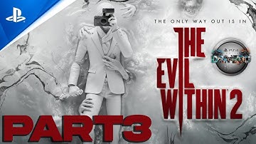 The Evil Within 2 PS4 Pro Gameplay Part3 (FULL GAME)