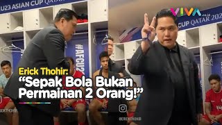 Erick Thohir 'Sepak Bola Bukan Permainan 2 Orang', Sindir Marselino?