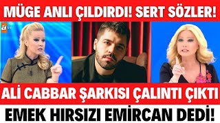 ALİ CABBAR ŞARKISI ÇALINTI ÇIKTI EMİRCAN İĞREK AÇIKLAMA YAPTI MÜGE ANLI SERT TEPKİ