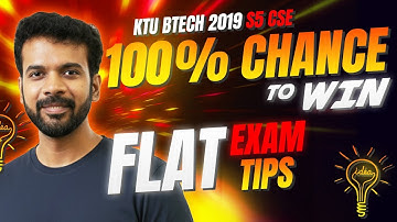 KTU BTECH 2019 SCHEME S5 CSE FLAT Exam Tips | 100% Sure Way to Pass | Questions & Important Topics