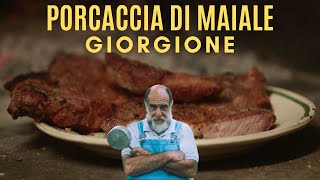 PORCACCIA DI MAIALE- Le ricette di Giorgione