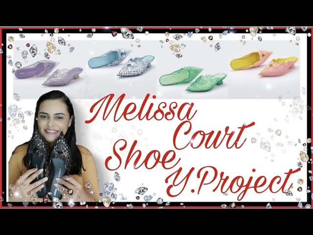 Melissa Court Shoe + Y.Project - YouTube