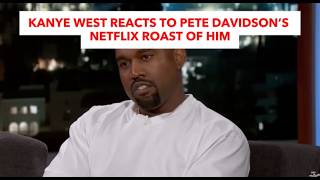 Kanye West Reacts To Pete Davidson’s Netflix Roast Of Him
