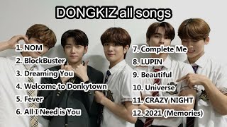 [Playlist] DONGKIZ/DKZ (동키즈/디케이지) All Songs