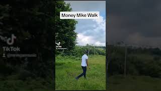 Money Mike Walk #dancehall #mikeychallenge