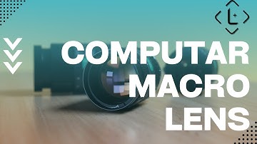 Spotlight: Computar Macro Lenses