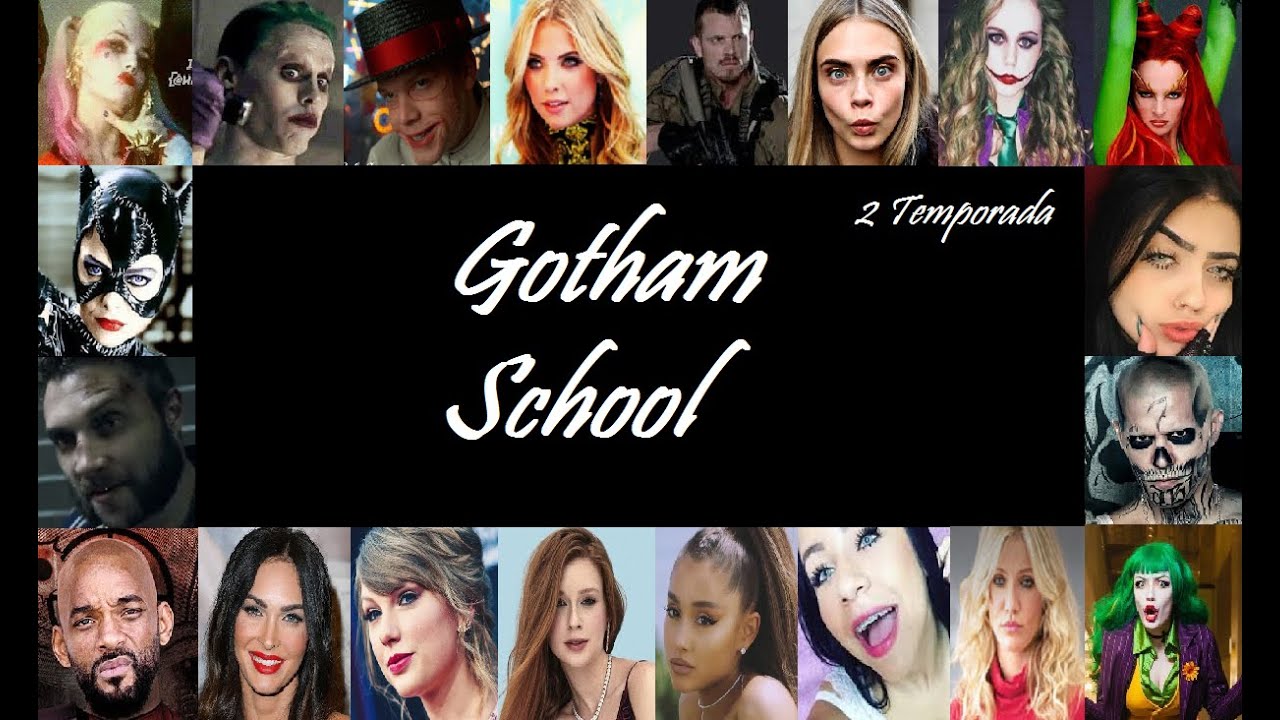 Gotham School 57 SegundaTemporada YouTube