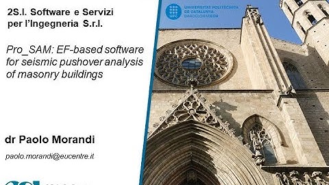 dr Paolo Morandi - Pro_SAM: EF-based software for seismic pushover analysis of masonry buildings