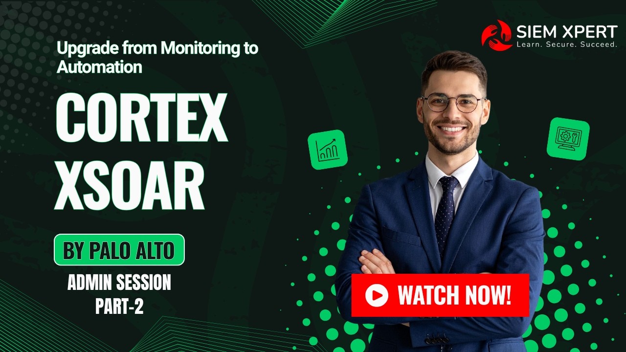 Xsoar Tutorials Cortex XSOAR Admin Training Part 2 | SOAR Automation Practical | Palo ...