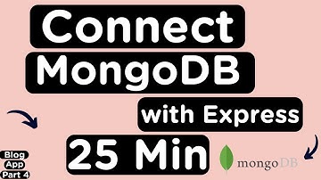 Connect MongoDB Database to a Node.js Backend in 25 Minutes