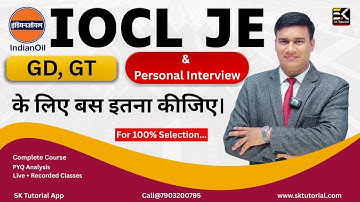 IOCL GD • GT • PI 2025 | बस इतना कर लीजिए Selection पक्का 💯 | Full Process & Strategy | Saurabh Sir