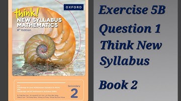 Exercise 5B (Number Pattern) Question 1 Think New Syllabus Mathematics 8Th Edition Book 2 Oxford