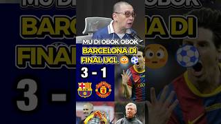 Fans emyu pasti belum bisa move on, momen dimana MU di obok obok barcelona