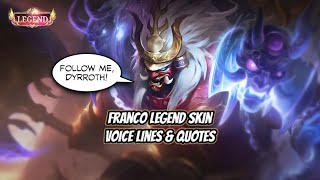 Franco Legend Skin Voice Lines And Quotes Mobile Legends