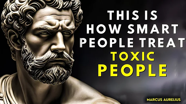 13 Clever Ways to DEAL With TOXIC PEOPLE - STOICISM
