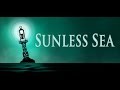 Не Обзор Sunless Sea