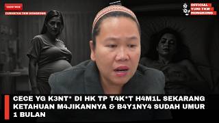 Download Lagu CECE YG K3NT* DI HK TP T4K*T H4M1L SEKARANG KETAHUAN M4JIKANNYA \u0026 B4Y1NY4 SUDAH UMUR 1 BULAN MP3