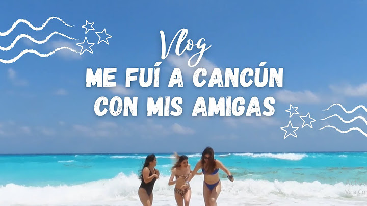 MANIFESTÉ MI VIAJE A CANCÚN Y ASÍ FUE MI EXPERIENCIA 🪐✨ME FUÍ A LA PLAYA CON MIS MEJORES AMIGAS 🌊☀