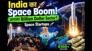 भारत के Space Startups क्यों बनेंगे अगली बड़ी क्रांति? 🚀