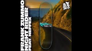 Frank Zummo feat. NEFFEX - Night Rider (Audio)