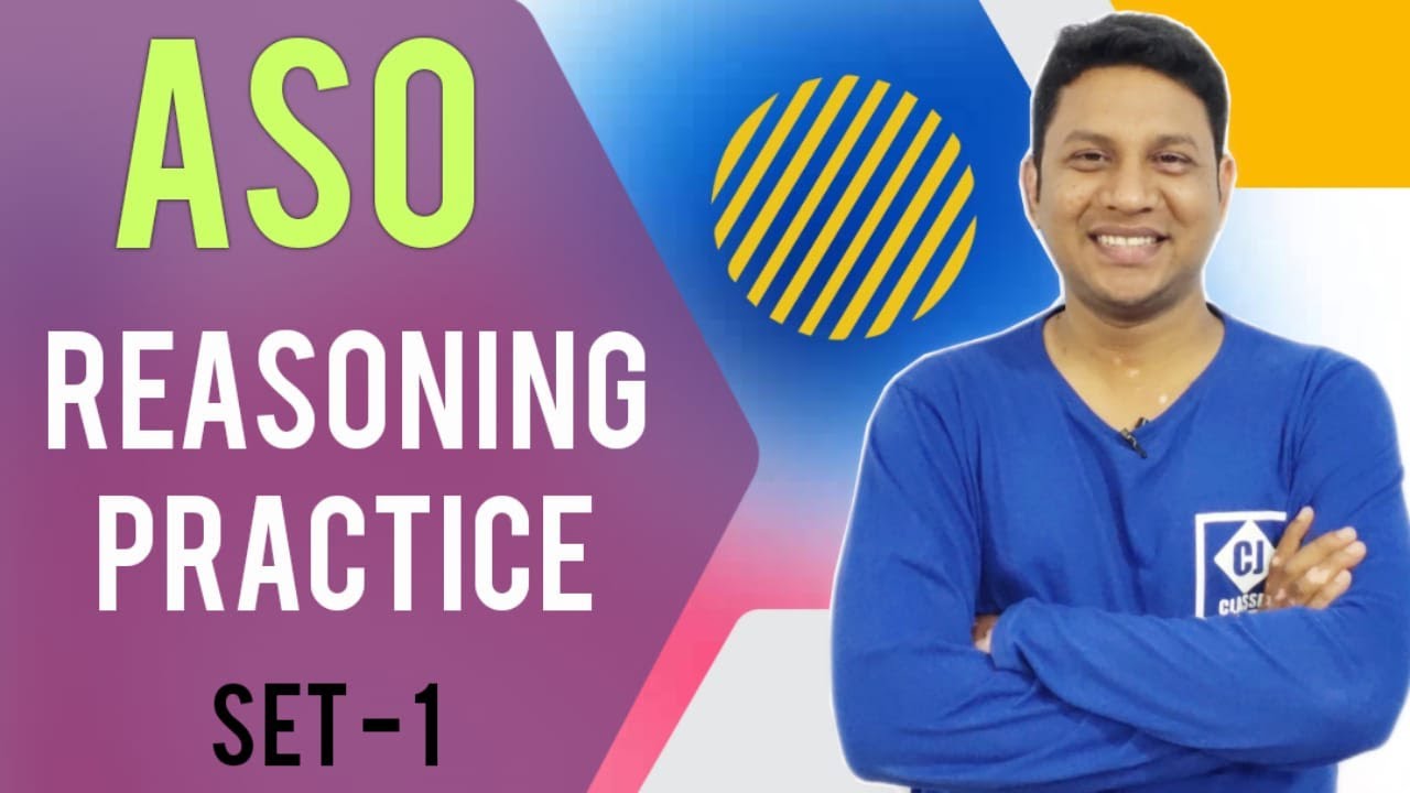 ASO Reasoning Practice Set 1 II By Jogesh Sir II