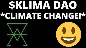 INTRODUCING $KLIMA DAO! *FIGHTING CLIMATE CHANGE!* (FANTASTIC PROJECT!) KLIMA DAO REVIEW