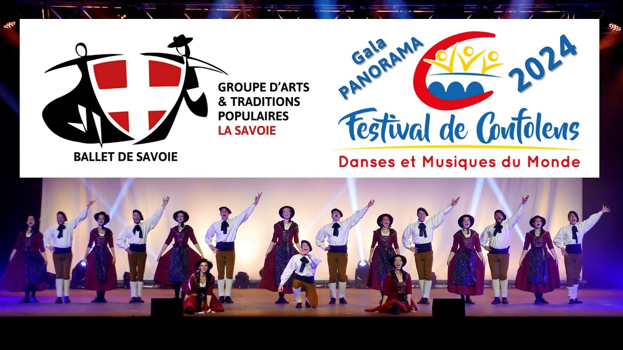 FRANCE - Ballet de Savoie - Chambéry - Gala Panorama - Confolens Festival 2024 -