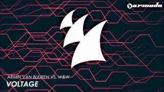 Armin van Buuren & W&W - Voltage [EXCLUSIVE]