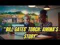 Bill Gates Stories | Bill Gates’ Lasting Legacy: How Mentorship Empowered Amina