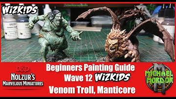 Wizkids Games, Beginners Painting Guide, Venom Troll, Manticore, Wave 12, D&D.