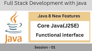 Java 8 New Features Lecture - 01