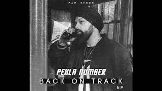 PAM Sengh - Pehla Number | Back on Track