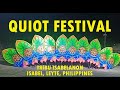 Ormoc City Global | Quiot Festival of Isabel, Leyte, Philippines | Tribu Isabelanon  #QuiotFestival