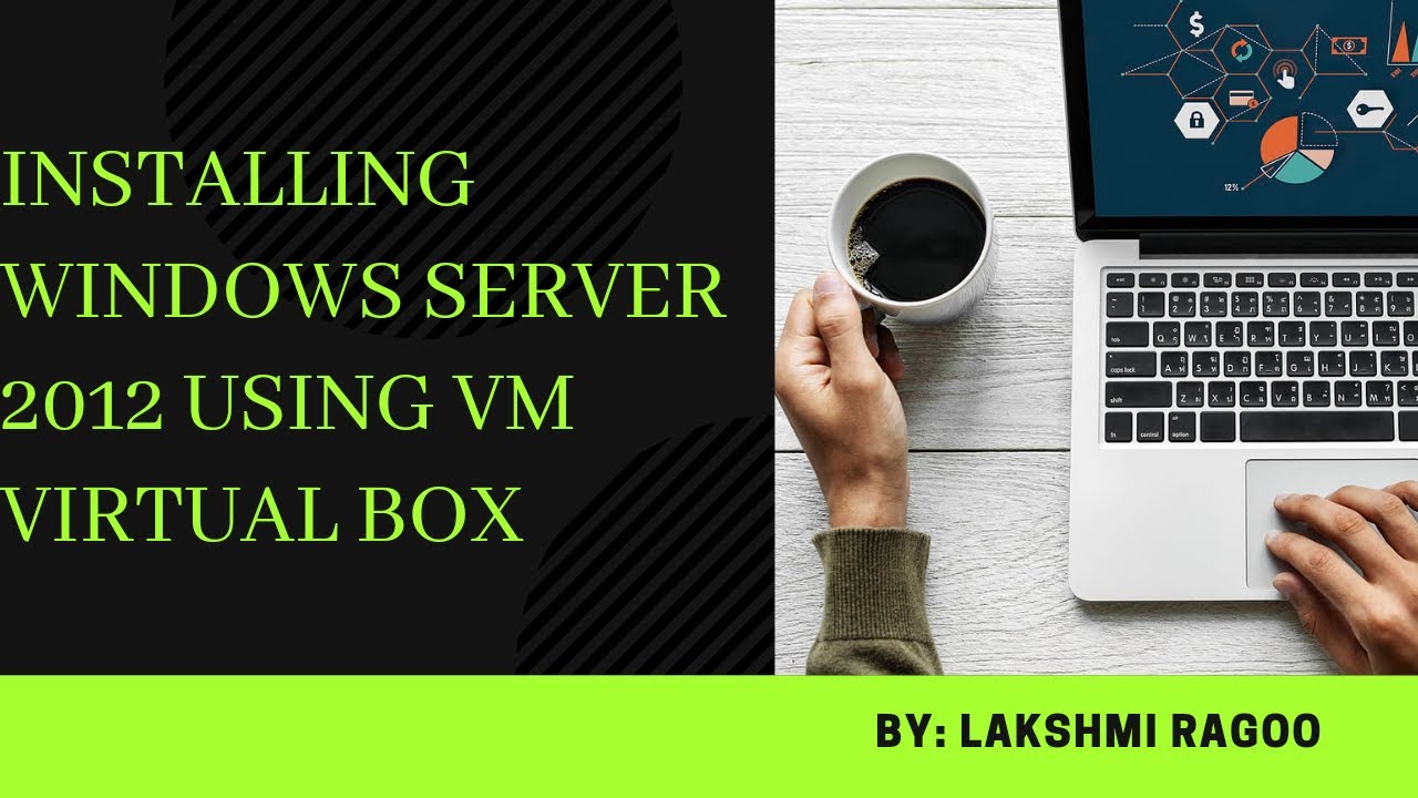 Installing Windows Server 2012 using VM Virtual Box - YouTube