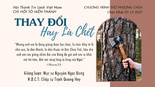 HTTL TÔ HIẾN THÀNH - Chương Trình Thờ Phượng Chúa - 03/10/2021