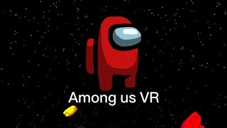 I played among us VR by PBB mods 83 views 1 month ago 16 minutes